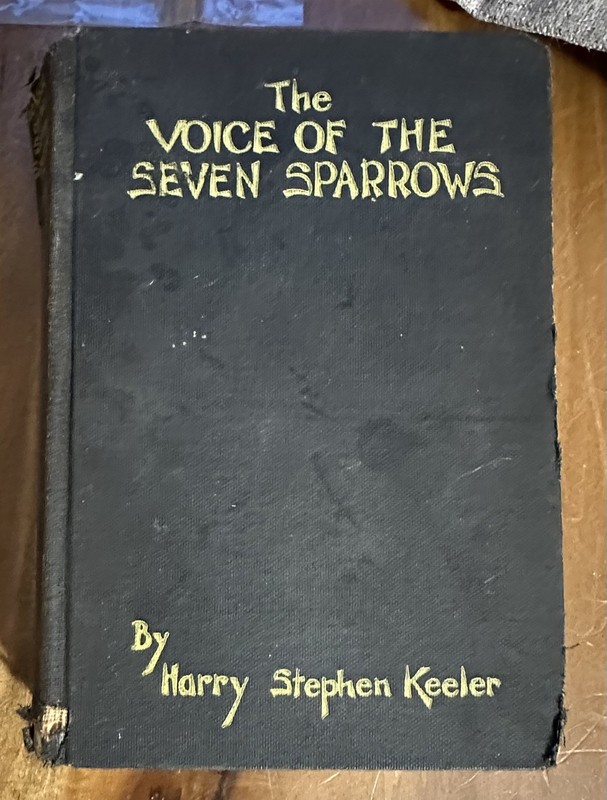 Rare The Voice of the Seven Sparrows by Harry Stephen Keeler Ward Lock & Co. HB