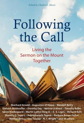 Following the Call: Living the Sermon on the Mount Together – VERY GOOD