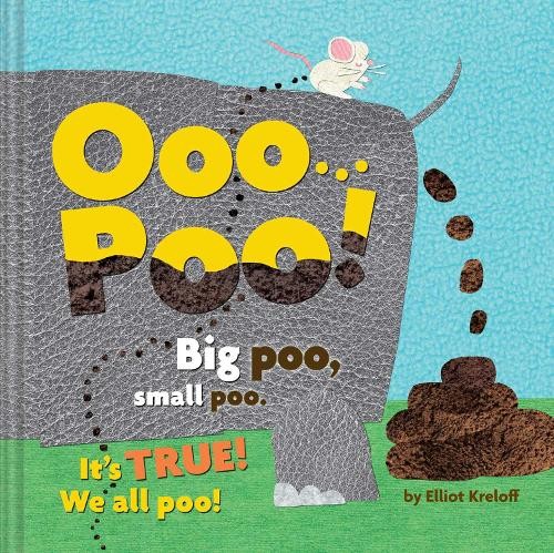 Elliot Kreloff Ooo…Poo! (Hardback)