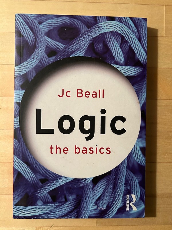 The Basics Ser.: Logic. Beall & Logan. 2010. PB.