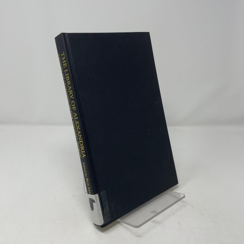 The Library of Alexandria by Roy MacLeod HC First Edition Very Good 2000