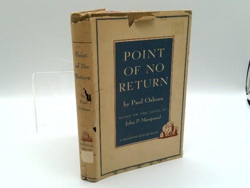 Point Of No Return by paul osborn