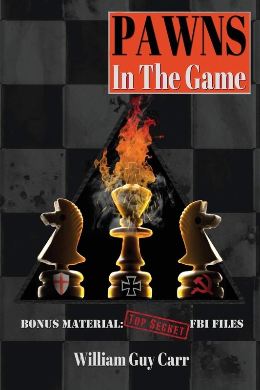Pawns in the Game, FBI Edition Paperback 2013 by William Guy Carr