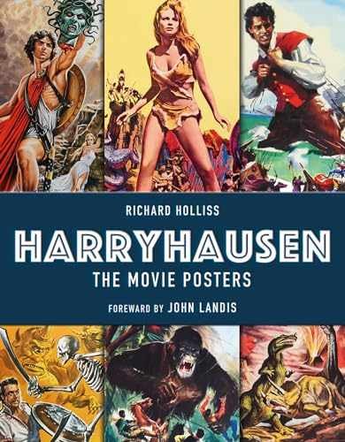 Harryhausen – The Movie Posters – Hardcover, by Holliss Richard – Very Good u