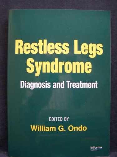 Restless Legs Syndrome: Diagnosis – Paperback, by William G. Ondo – Very Good
