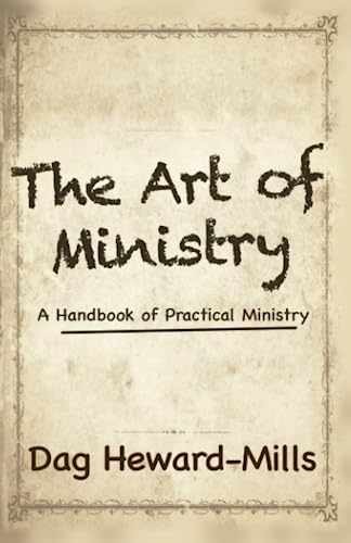 The Art of Ministry – Paperback, by Heward-Mills Dag – Very Good