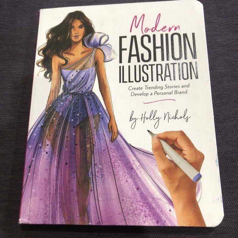 Modern Fashion Illustration : Create Trending Stories and Develop a Personal…