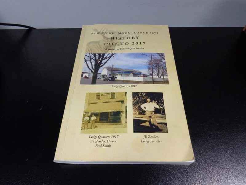 HISTORY 1917-2017 NEW RIEGEL OHIO MOOSE LODGE #872 SOFTCOVER 133 PAGE USED BOOK