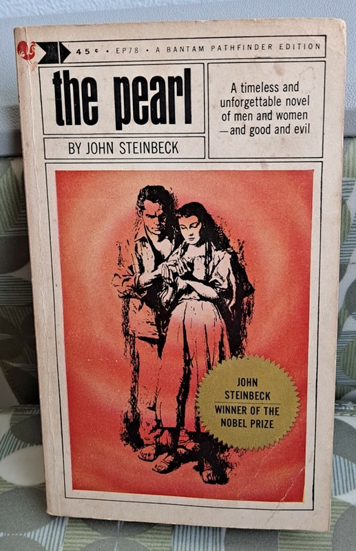 The Pearl by John Steinbeck, 1964 (22nd Bantam printing), Vintage PB, 118 pages