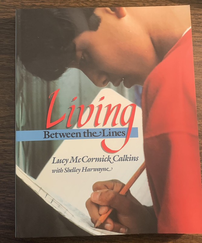 #486 Living Between the Lines by Lucy McCormick Calkins 1990 paperback