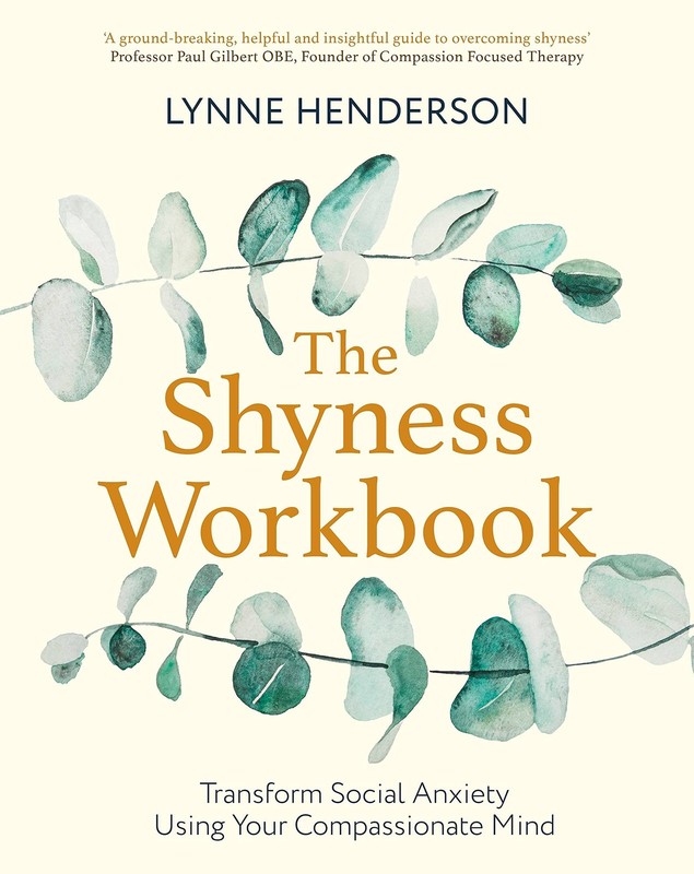 The Shyness Workbook: Take Control of Social Anxiety Using You…