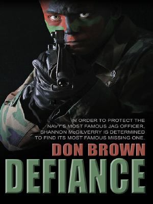 Defiance by Don Brown (2008, Hardcover)