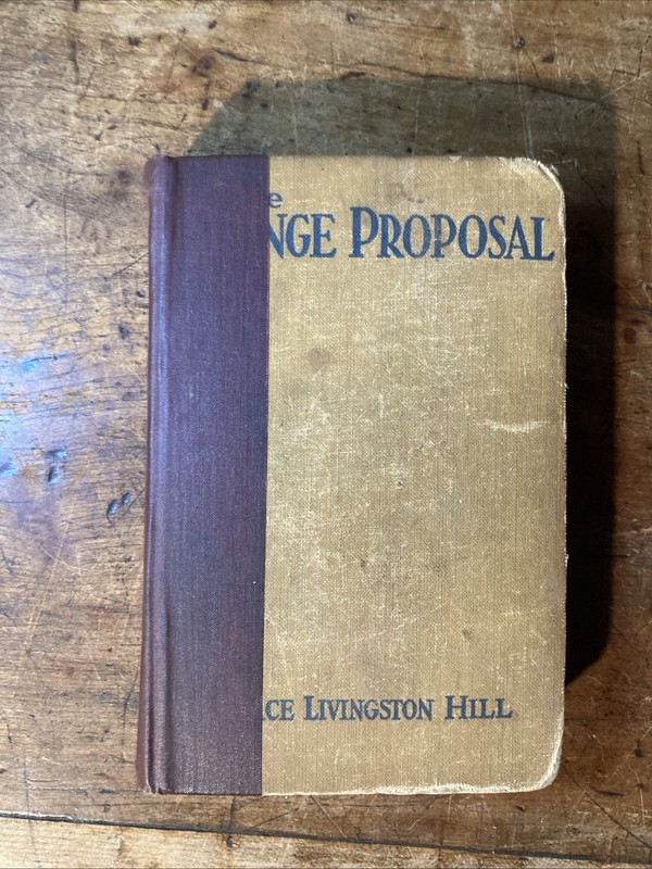 The Strange Proposal Grace Livingston Hill 1935 Novel Unstated 1st Edition RARE