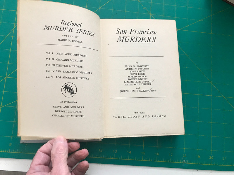 San Francisco Murders / Various Authors 1947 First Ed. / Duell Sloan & Pearce