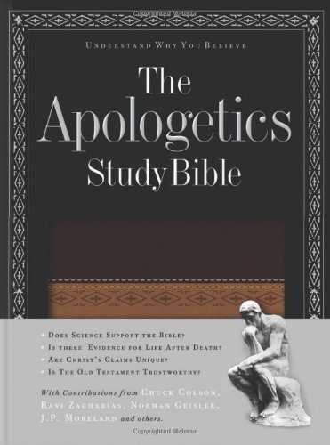 THE APOLOGETICS STUDY BIBLE (APOLOGETICS BIBLE) By Holman Bible Editorial Staff
