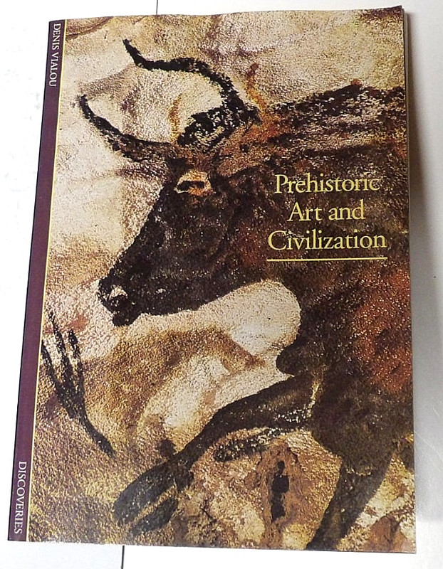 Prehistoric Art and Civilization by Denis Vialou 1998 Abrams Paperback