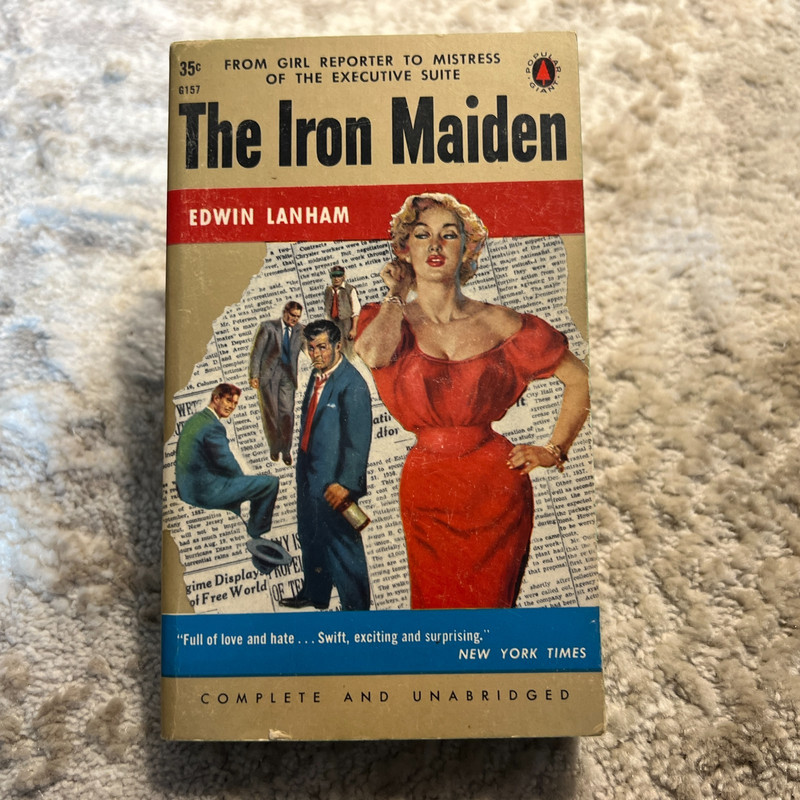 The Iron Maiden Edwin Lanham 1956 Popular Library Newspaper Office Drama Book