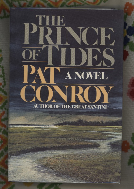 The Prince of Tides by Pat Conroy, Signature only, Full Title Pg