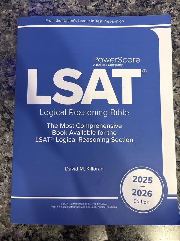 LSAT Logical Reasoning Bible, PowerScore, LSAT Study Prep Book, New Open