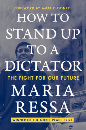 How to Stand Up to a Dictator: The Fight for Our Future – Hardcover – GOOD