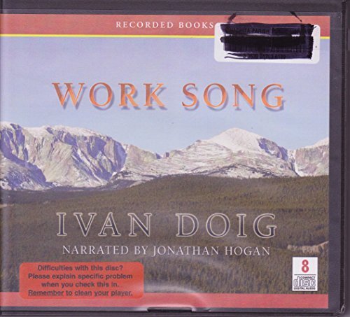 Work Song (Unabridged Audio CDs) [Audio CD] Ivan Doig