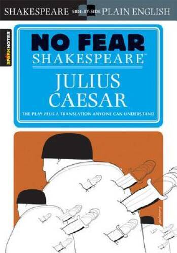 Julius Caesar (No Fear Shakespeare) – Paperback By SparkNotes – ACCEPTABLE
