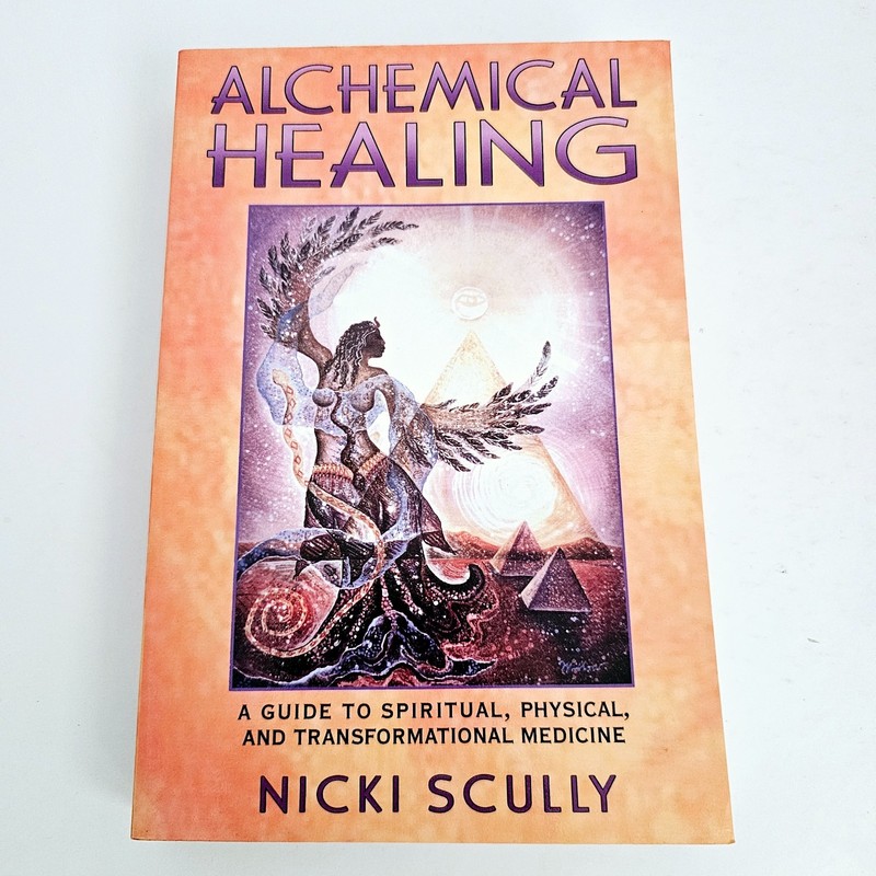Alchemical Healing Nicki Scully Spiritual Physical Transformational Healing