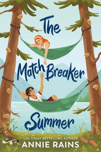 Matchbreaker Summer, Paperback by Rains, Annie, Like New Used, Free shipping …