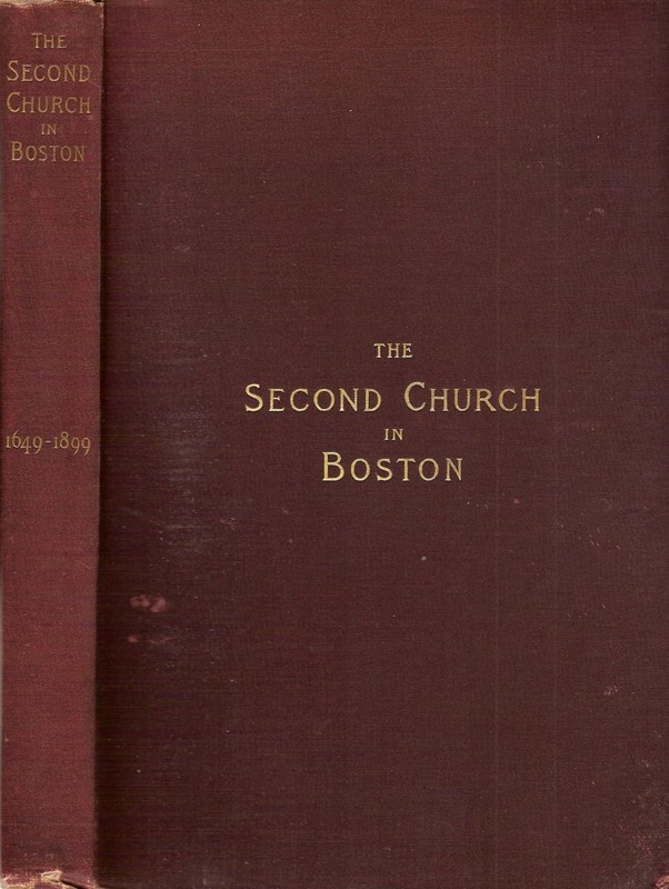 Second Church in Boston Massachusetts Commemorative Services 250 Years, 1900