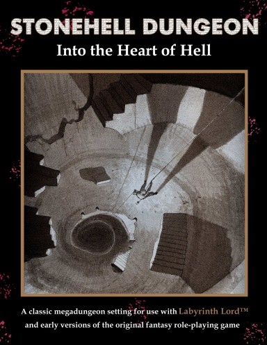 Stonehell Dungeon: Into the Heart of Hell