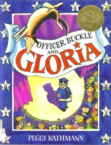 Officer Buckle and Gloria – Hardcover By Psggy Rthmnn – GOOD