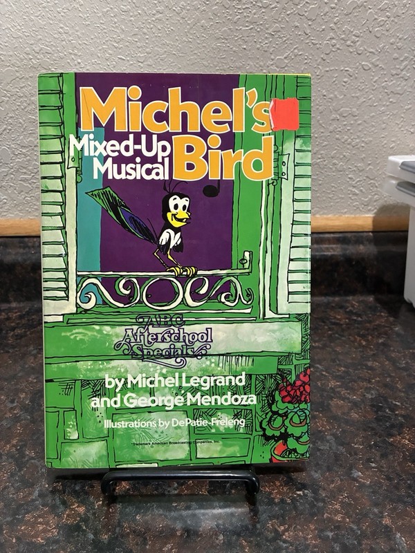 Michel’s Mixed-Up Musical Bird – Michel Legrand & George Mendoza 1978 HC w/DJ