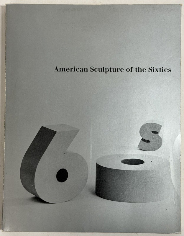 American Sculpture of the Sixties by Maurice Tuchman (1967, Paperback)