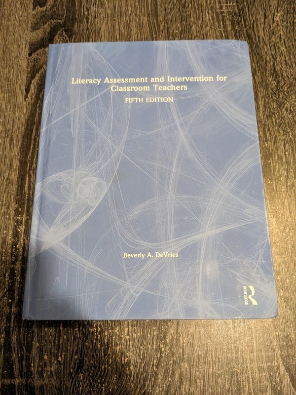 Literacy Assessment and Intervention for Classroom Teachers by Beverly A….
