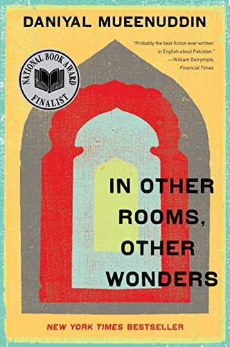 In Other Rooms, Other Wonders by Daniyal Mueenuddin