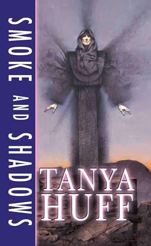 Smoke and Shadows (Tony Foster), Huff, Tanya