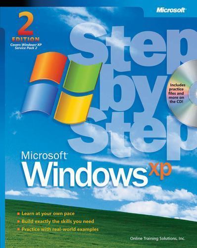 Microsoft Windows XP Step by Step [With CDROM] by Online Training Solutions Inc.