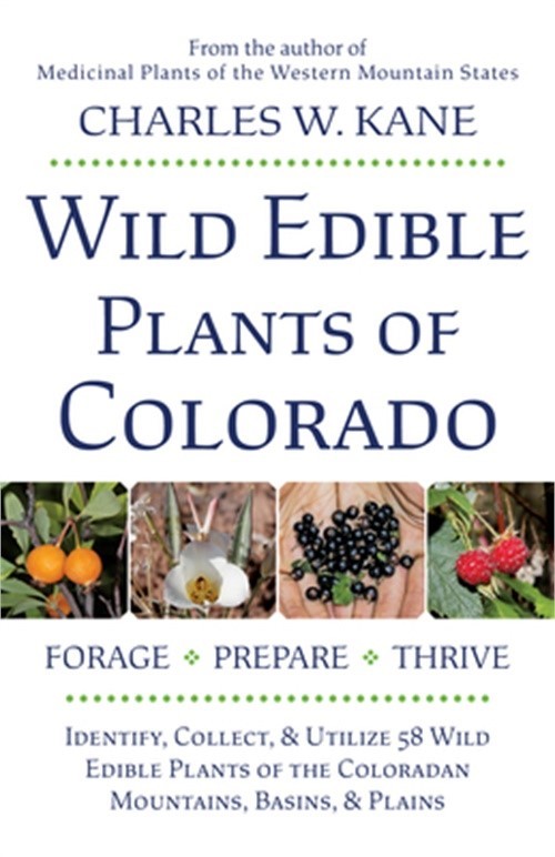 Wild Edible Plants of Colorado (Paperback or Softback)