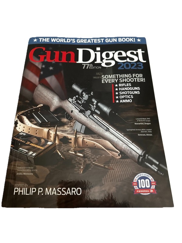Gun Digest 2023, 77th Edition: the World’s Greatest Gun Book! by Philip Massaro