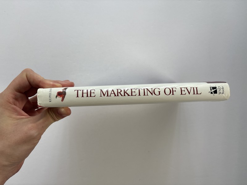 Vintage 2000s Nonfiction, The Marketing of Evil, David Kupelian, Hardcover, 2005 gallery
