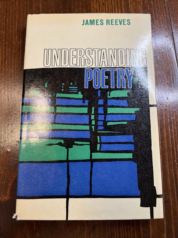 Understanding Poetry (James Reeves – 1968