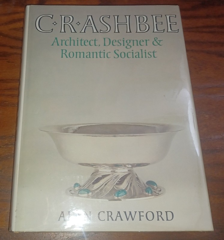 C. R. Ashbee Monograph / Arts and Crafts Movement / 1985 YALE UP FOLIO HBDJ ILL