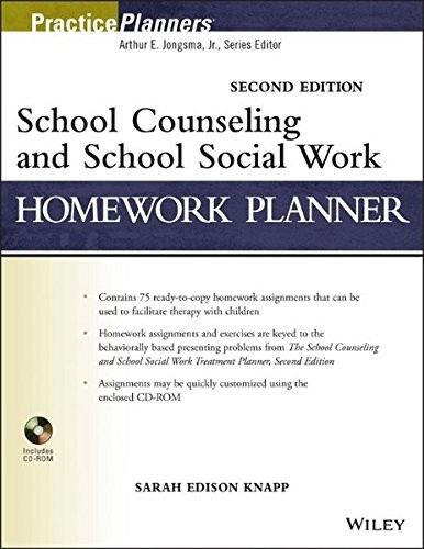 SCHOOL COUNSELING AND SCHOOL SOCIAL WORK HOMEWORK PLANNER By Sarah Edison Knapp