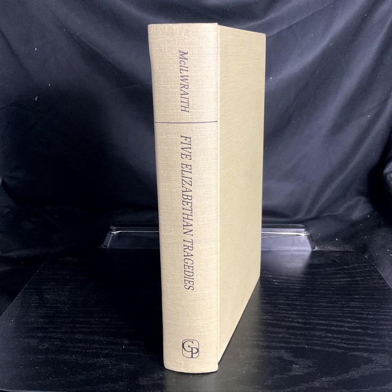 Five Elizabethan Tragedies A. K. McIlwraith 1981 Greenwood Press Plays Drama