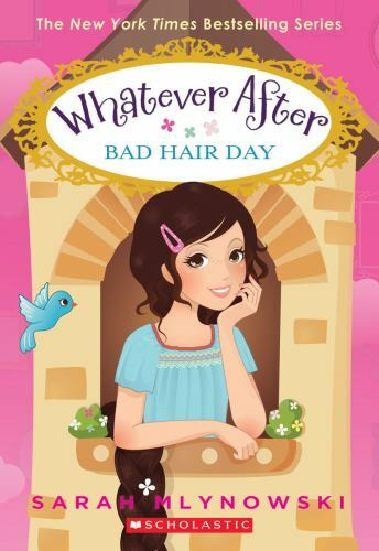 Bad Hair Day; Whatever After #5; 5 – 054562729X, paperback, Sarah Mlynowski