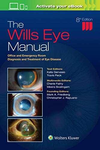 The Wills Eye Manual: Office – Paperback, by Gervasio Kalla A.; – Very Good c