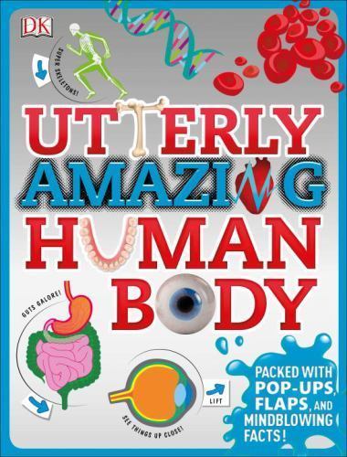 Utterly Amazing Human Body by
