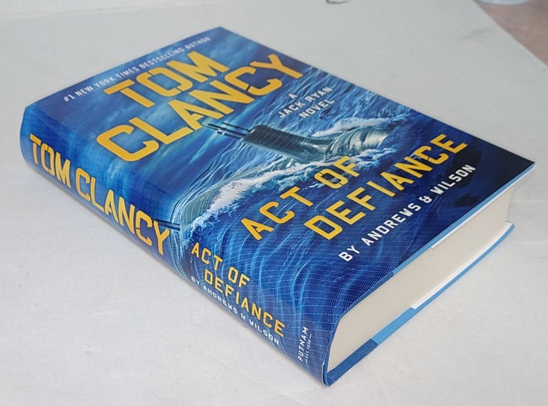 Tom Clancy Act of Defiance 1st Edition by Wilson and Andrews 2024 Hardcover gallery