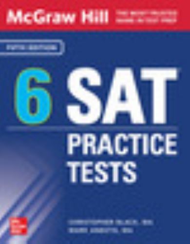 McGraw Hill 6 SAT Practice Tests, Fifth Edition – 1264791143, Black, paperback