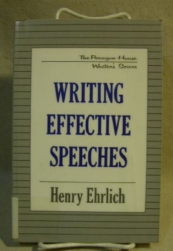 Writing Effective Speeches (Paragon House Writer’s Series) – paperback Ehrli…